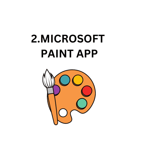 2.MICROSOFT PAINT APP